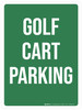 Golf Cart Parking Portrait - Wall Sign