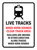 Live Tracks When Horn Sounds Clear Track Area Portrait - Wall Sign Live Tracks When Horn Sounds Clear Track Area Portrait - Wall Sign