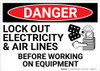 Danger: Lock Out Electricity and Air Line - Wall Sign
