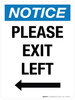 Notice: Please Exit Right Portrait - Wall Sign