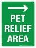 Pet Relief Area (with Right Arrow) Portrait - Wall Sign Pet Relief Area (with Right Arrow) Portrait - Wall Sign
