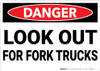 Danger: Look Out For Fork Trucks - Wall Sign