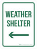 Weather Shelter with Left Arrow Portrait - Wall Sign Weather Shelter with Left Arrow Portrait - Wall Sign