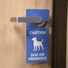 Caution: Dog on Premises with Icon - Door Hanger Caution: Dog on Premises with Icon - Door Hanger