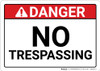 Danger: No Trespassing ANSI - Wall Sign Danger: No Trespassing ANSI - Wall Sign