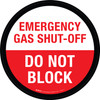 Emergency Gas Shut-Off - Do Not Block Circular - Floor Sign Emergency Gas Shut-Off - Do Not Block Circular - Floor Sign