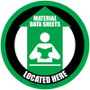 Material Data Sheets Located Here (Green) Circular - Floor Sign Material Data Sheets Located Here (Green) Circular - Floor Sign
