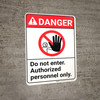 Danger: Do Not Enter Authorized Personnel ANSI - Wall Sign Danger: Do Not Enter Authorized Personnel ANSI - Wall Sign