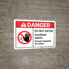 Danger: Do Not Enter Confined Space ANSI - Wall Sign