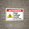 Danger: High Voltage Inside Do Not Open ANSI - Wall Sign Danger: High Voltage Inside Do Not Open ANSI - Wall Sign
