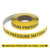 Medium Pressure Natural Gas - Pipe Marking Roll Medium Pressure Natural Gas - Pipe Marking Roll