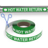 Hot Water Return (Green) - Pipe Marking Roll Hot Water Return (Green) - Pipe Marking Roll