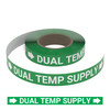 Dual Temp Supply - Pipe Marking Roll