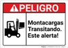 Danger: Forklift Traffic Spanish ANSI - Wall Sign