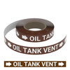 Oil Tank Vent - Pipe Marking Roll
