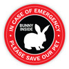 In Case of Fire - Please Save Our Pet (Rabbit) - Circular Label In Case of Fire - Please Save Our Pet (Rabbit) - Circular Label