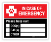 In Case of Emergency Please Help Our (# of Dogs, Cats, Other Pets) - Label In Case of Emergency Please Help Our (# of Dogs, Cats, Other Pets) - Label