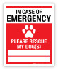 In Case of Emergency Please Rescue My Dog(s) - Label In Case of Emergency Please Rescue My Dog(s) - Label