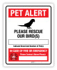 Pet Alert - Please Rescue Our Bird(s) - Label Pet Alert - Please Rescue Our Bird(s) - Label
