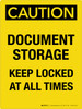 Caution: Document Storage Keep Locked At All Times Portrait - Wall Sign