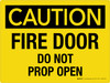Caution: Fire Door - Do Not Prop Open Landscape - Wall Sign