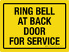 Ring Bell At Back Door For Service Landscape - Wall Sign Ring Bell At Back Door For Service Landscape - Wall Sign