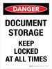 Danger: Document Storage Keep Locked At All Times Portrait - Wall Sign