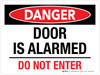 Danger: Door Is Alarmed Do Not Enter Landscape - Wall Sign