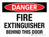 Danger: Fire Extinguisher Behind This Door Landscape - Wall Sign Danger: Fire Extinguisher Behind This Door Landscape - Wall Sign