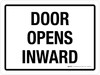 Door Opens Inward Landscape - Wall Sign