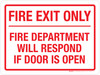 Fire Exit Only - Fire Department Will Respond If Door Is Open Landscape - Wall Sign Fire Exit Only - Fire Department Will Respond If Door Is Open Landscape - Wall Sign