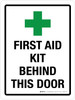 First Aid Kit Behind This Door Portrait - Wall Sign