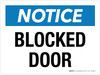 Notice: Blocked Door Landscape - Wall Sign Notice: Blocked Door Landscape - Wall Sign