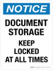 Notice: Document Storage Keep Locked At All Times Portrait - Wall Sign