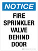 Notice: Fire Sprinkler Valve Behind Door Portrait - Wall Sign
