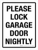 Please Lock Garage Door Nightly Portrait - Wall Sign Please Lock Garage Door Nightly Portrait - Wall Sign