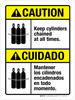 Caution: Keep Cylinders Chained At All Times Bilingual Portrait - Wall Sign