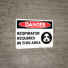 Danger: Respirator Required Area Sign With Icon - Wall Sign