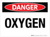 Danger: Oxygen Landscape - Wall Sign Danger: Oxygen Landscape - Wall Sign