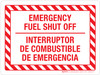Emergency Fuel Shut Off Bilingual Landscape - Wall Sign