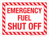 Emergency Fuel Shut Off Landscape - Wall Sign