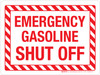 Emergency Gasoline Shut Off Landscape - Wall Sign Emergency Gasoline Shut Off Landscape - Wall Sign
