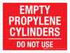 Empty Propylene Cylinders Do Not Use Landscape - Wall Sign Empty Propylene Cylinders Do Not Use Landscape - Wall Sign