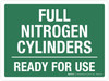 Full Nitrogen Cylinders Ready For Use Landscape - Wall Sign Full Nitrogen Cylinders Ready For Use Landscape - Wall Sign
