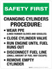 Safety First: Changing Cylinders Procedure Portrait - Wall Sign