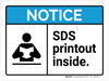 Notice: SDS Printout Inside ANSI Landscape - Wall Sign