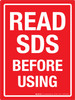 Read SDS Before Using Red Portrait - Wall Sign