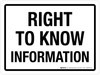 Right To Know Information Landscape - Wall Sign Right To Know Information Landscape - Wall Sign