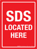 SDS Located Here Red Portrait - Wall Sign