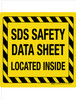 SDS Safety Data Sheet - Located Inside with Black and Yellow Hazard Lines Landscape - Wall Sign SDS Safety Data Sheet - Located Inside with Black and Yellow Hazard Lines Landscape - Wall Sign